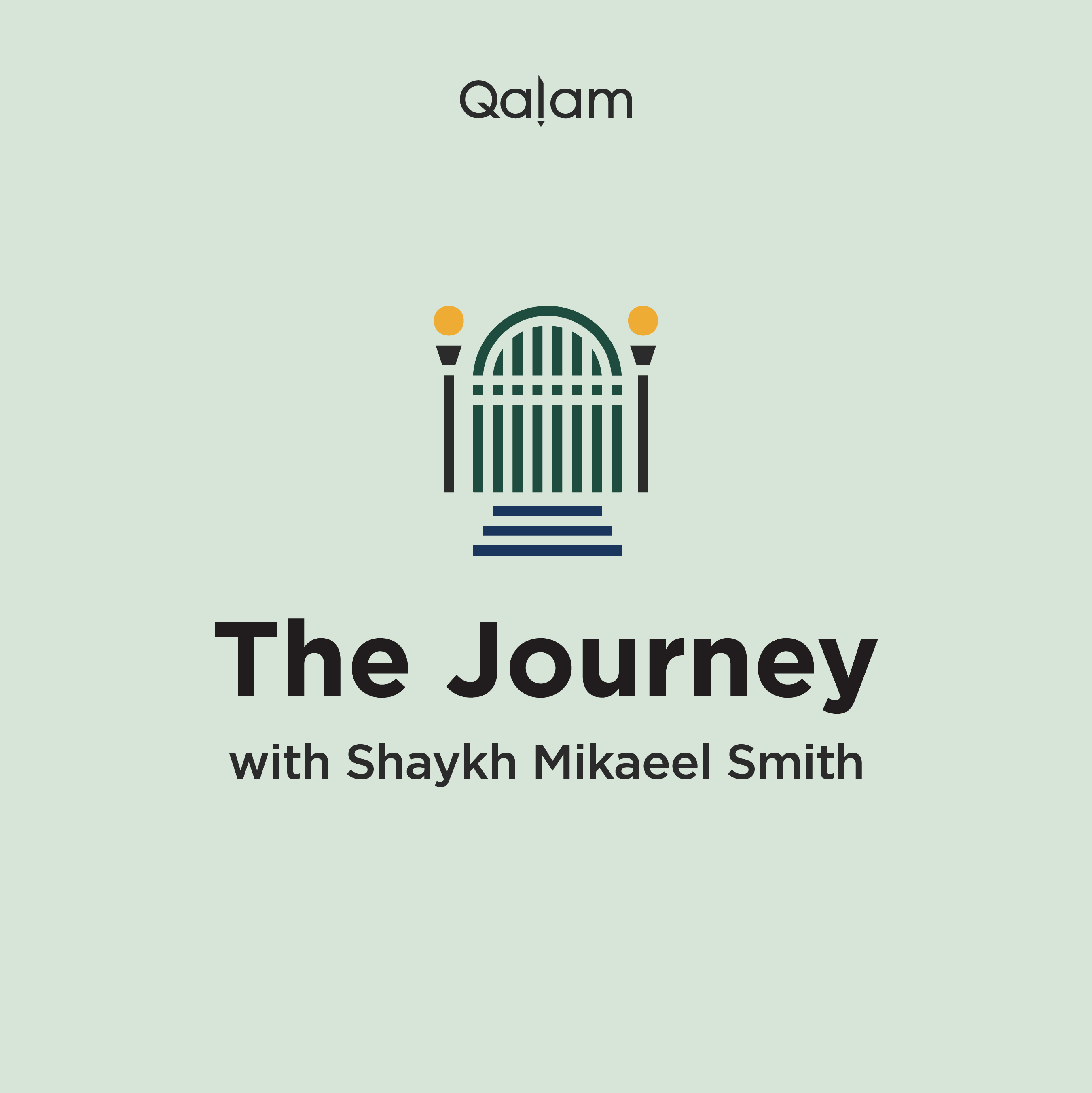 The Journey | Qalam Institute